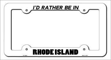 Be In Rhode Island Novelty Metal License Plate Frame LPF-366