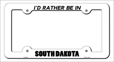 Be In South Dakota Novelty Metal License Plate Frame LPF-368
