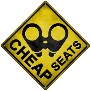 Cheap Seats Novelty Mini Metal Crossing Sign MCX-109