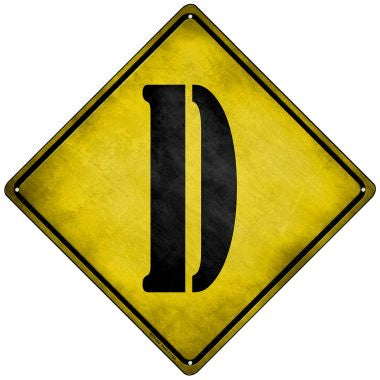 Letter D Xing Novelty Mini Metal Crossing Sign MCX-269