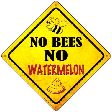 No Bees No Watermelon Novelty Mini Metal Crossing Sign MCX-336