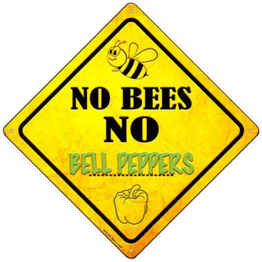 No Bees No Bell Peppers Novelty Mini Metal Crossing Sign MCX-338