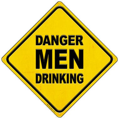 Danger Men Drinking Novelty Mini Metal Crossing Sign MCX-368