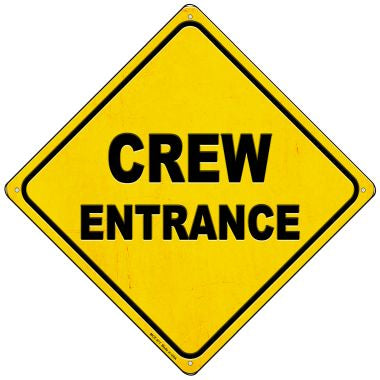 Crew Entrance Novelty Mini Metal Crossing Sign MCX-371