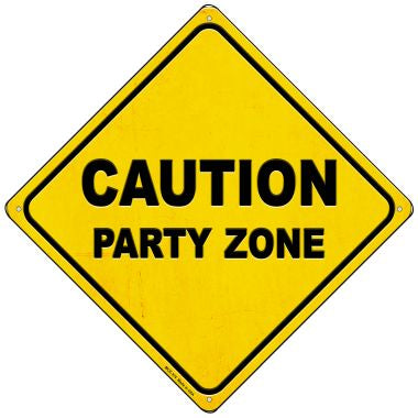 Caution Party Zone Novelty Mini Metal Crossing Sign MCX-374