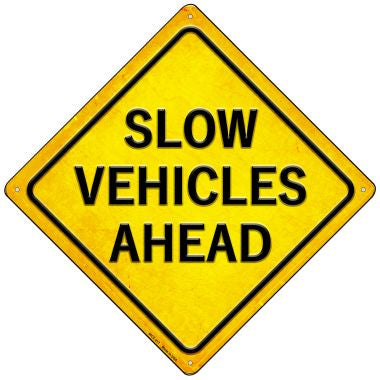 Slow Vehicles Ahead Novelty Mini Metal Crossing Sign MCX-417