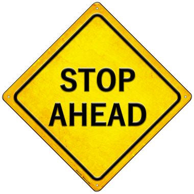 Stop Ahead Novelty Mini Metal Crossing Sign MCX-419