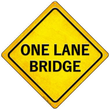 One Lane Bridge Novelty Mini Metal Crossing Sign MCX-422