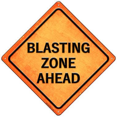 Blasting Zone Ahead Novelty Mini Metal Crossing Sign MCX-583