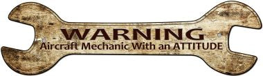 Aircraft Mechanic Novelty Metal Wrench Sign W-110