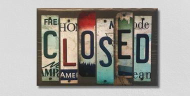Closed License Plate Tag Strip Novelty Wood Sign WS-007