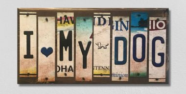 I Love My Dog License Plate Tag Strip Novelty Wood Sign WS-016