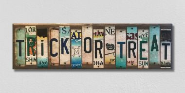 Trick or Treat License Plate Tag Strip Novelty Wood Sign WS-019