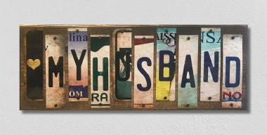 Love My Husband License Plate Tag Strip Novelty Wood Sign WS-054