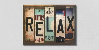 Relax License Plate Tag Strip Novelty Wood Sign WS-058