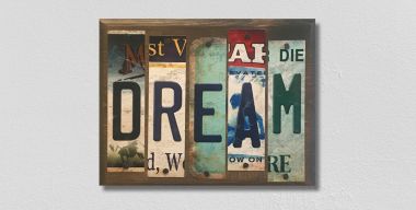 Dream License Plate Tag Strip Novelty Wood Sign WS-065
