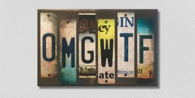 OMGWTF License Plate Tag Strip Novelty Wood Sign WS-069
