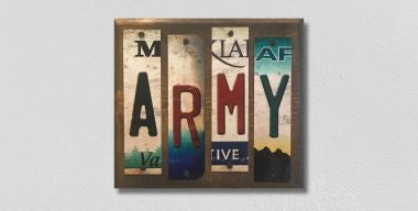 Army License Plate Tag Strip Novelty Wood Sign WS-072