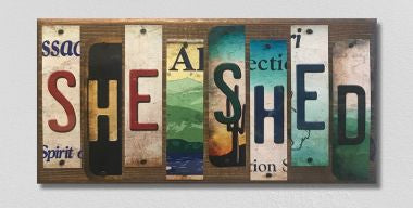 She Shed License Plate Tag Strip Novelty Wood Sign WS-079