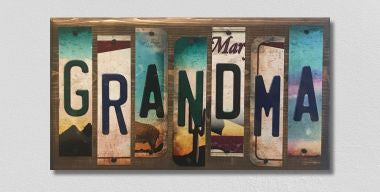 Grandma License Plate Tag Strip Novelty Wood Sign WS-080