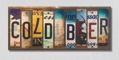 Cold Beer License Plate Tag Strip Novelty Wood Sign WS-085