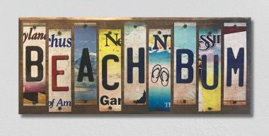 Beach Bum License Plate Tag Strip Novelty Wood Sign WS-086