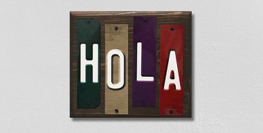Hola Fun Strips Novelty Wood Sign WS-109