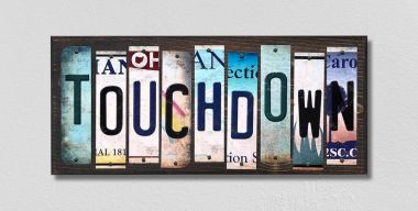 Touchdown License Plate Tag Strips Novelty Wood Signs WS-221