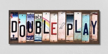 Double Play License Plate Tag Strips Novelty Wood Signs WS-225