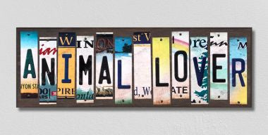 Animal Lover License Plate Tag Strips Novelty Wood Signs WS-248