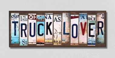 Truck Lover License Plate Tag Strips Novelty Wood Signs WS-272