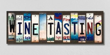 Wine Tasting License Plate Tag Strips Novelty Wood Signs WS-288