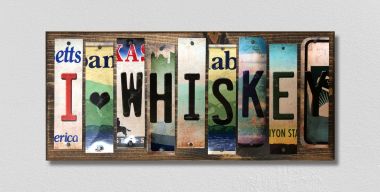 I Love Whiskey License Plate Tag Strips Novelty Wood Signs WS-300