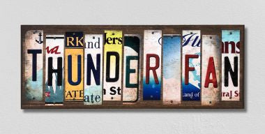 Thunder Fan License Plate Tag Strips Novelty Wood Signs WS-366