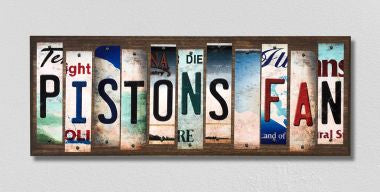 Pistons Fan License Plate Tag Strips Novelty Wood Signs WS-377