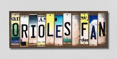 Orioles Fan License Plate Tag Strips Novelty Wood Signs WS-402