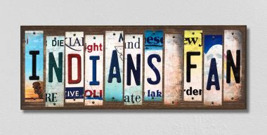 Indians Fan License Plate Tag Strips Novelty Wood Signs WS-405