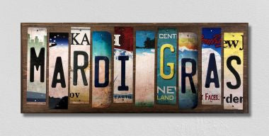 Mardi Gras License Plate Tag Strips Novelty Wood Signs WS-478