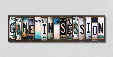 Game In Session License Plate Tag Strips Novelty Wood Signs WS-484