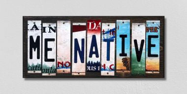 ME Native License Plate Tag Strips Novelty Wood Signs WS-520