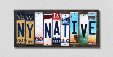 NY Native License Plate Tag Strips Novelty Wood Signs WS-533