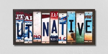 UT Native License Plate Tag Strips Novelty Wood Signs WS-545