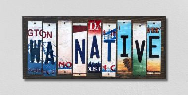 WA Native License Plate Tag Strips Novelty Wood Signs WS-548