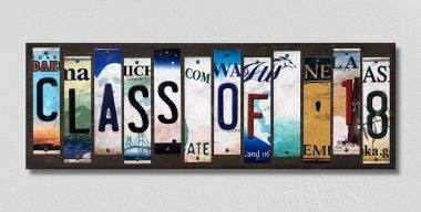Class of 18 License Plate Tag Strips Novelty Wood Signs WS-579