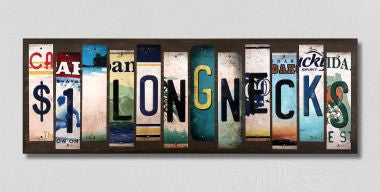 $1 Longnecks License Plate Tag Strips Novelty Wood Signs WS-583