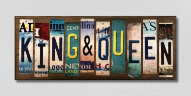 King and Queen License Plate Tag Strips Novelty Wood Signs WS-587