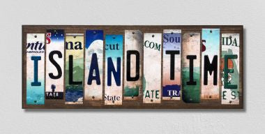 Island Time License Plate Tag Strips Novelty Wood Signs WS-596
