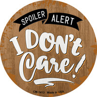 Dont Care Novelty Circle Coaster Set of 4
