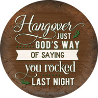 You Rocked Last Night Novelty Circle Coaster Set of 4