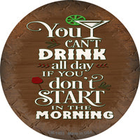 Cant Drink All Day Novelty Circle Coaster Set of 4